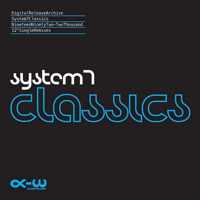 System 7 - Classics (2011)
